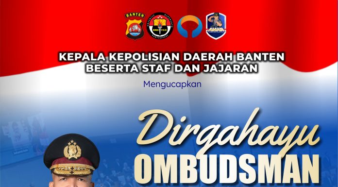 Polda Banten Ucapkan Selamat Hari Jadi ke-26 Ombudsman Republik Indonesia